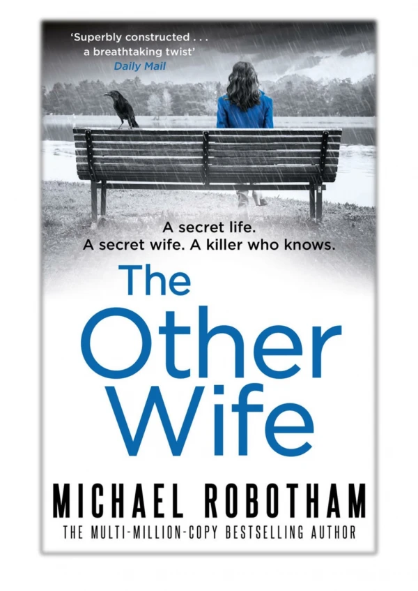 [PDF] Free Download The Other Wife By Michael Robotham