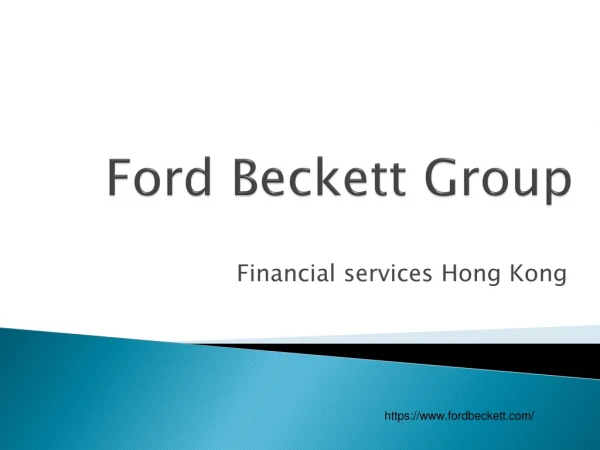 Ford Beckett Group Hong Kong | financial services Hong Kong