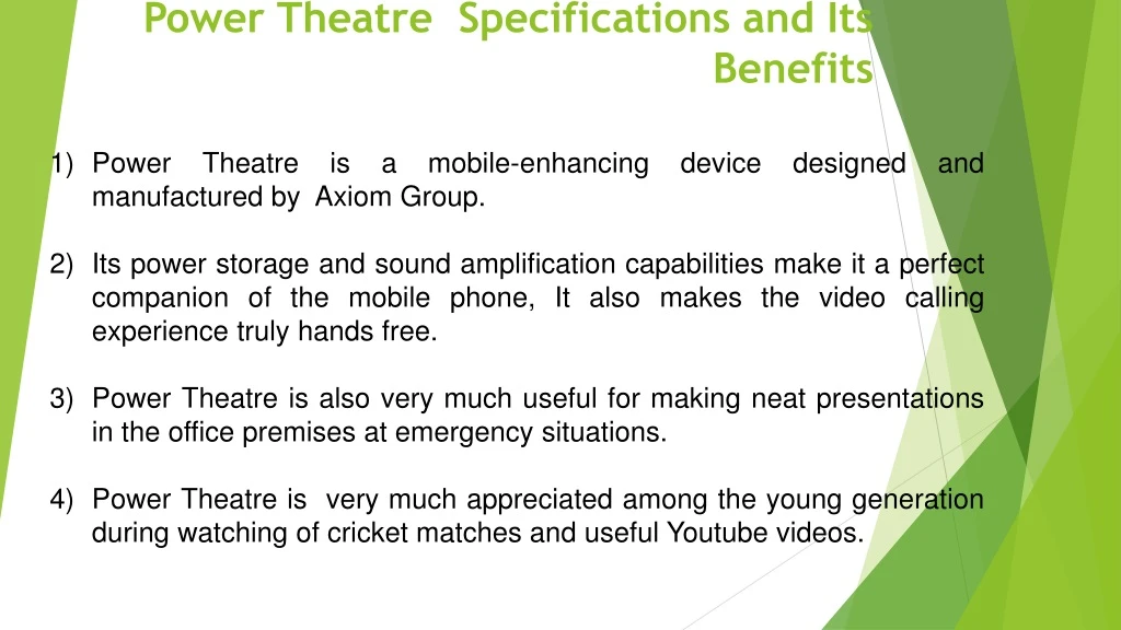 power theatre specifications and its benefits