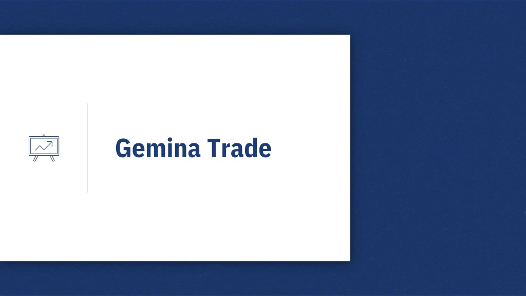 gemina trade