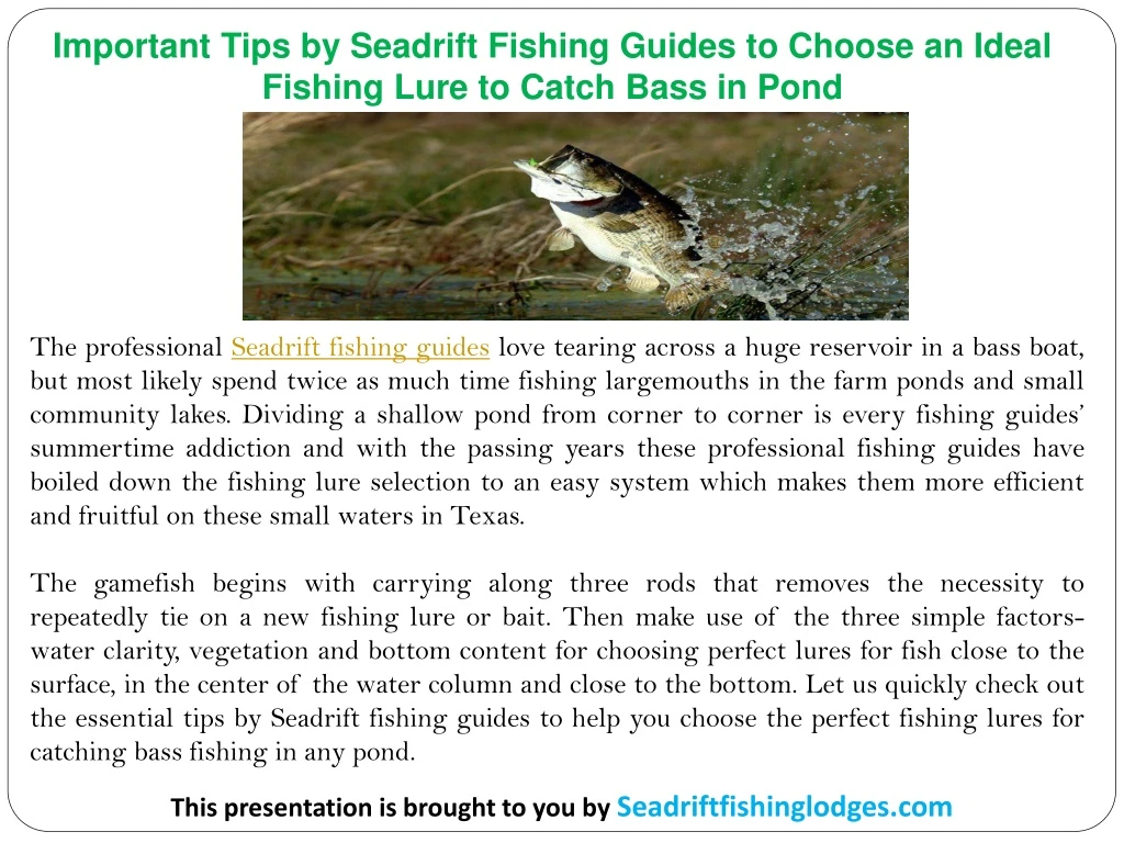 important tips by seadrift fishing guides