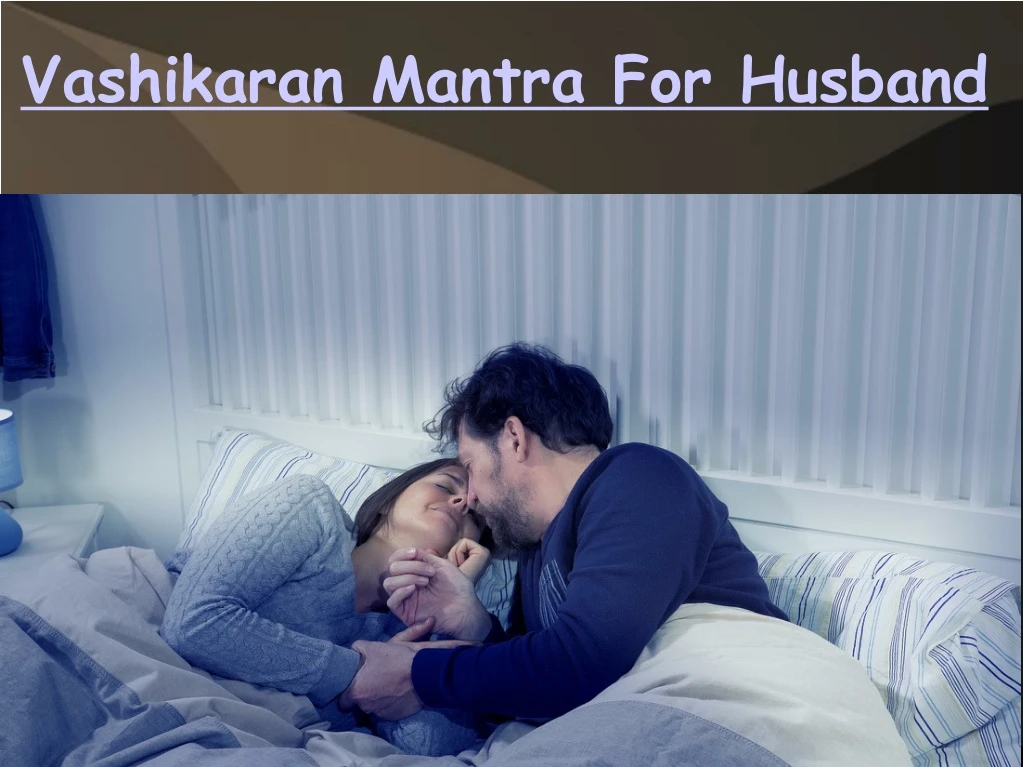 vashikaran mantra for husband