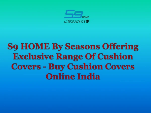 Buy Cushion Covers Online India - S9Home By Seasons