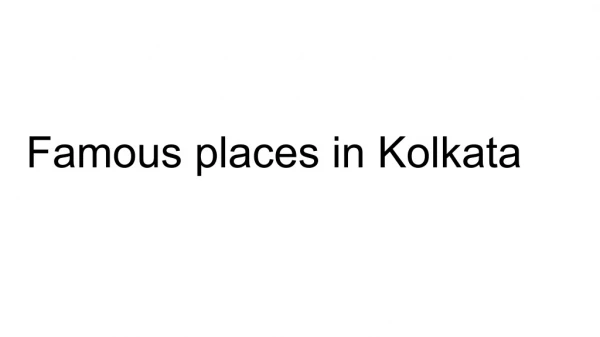 Places To See In Kolkata