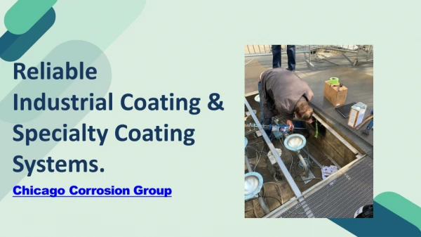 Reliable Industrial Coating & Specialty Coating Systems in Chicago