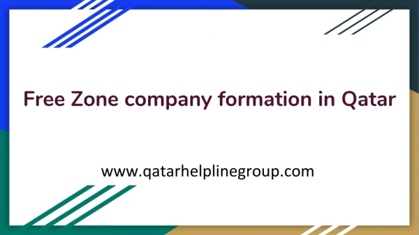 Free zone company formation in Qatar