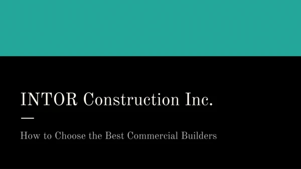 How to Choose the Best Commercial Builders