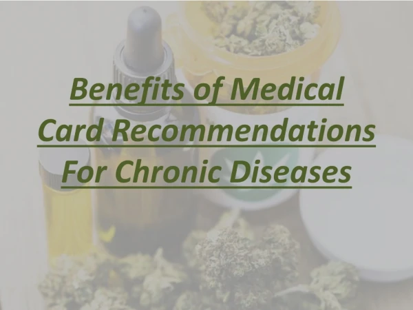 Benefits of Medical Card Recommendations For Chronic Diseases