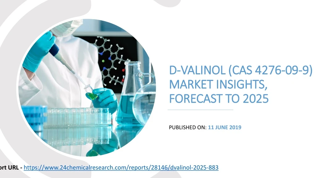 d valinol cas 4276 09 9 market insights forecast to 2025