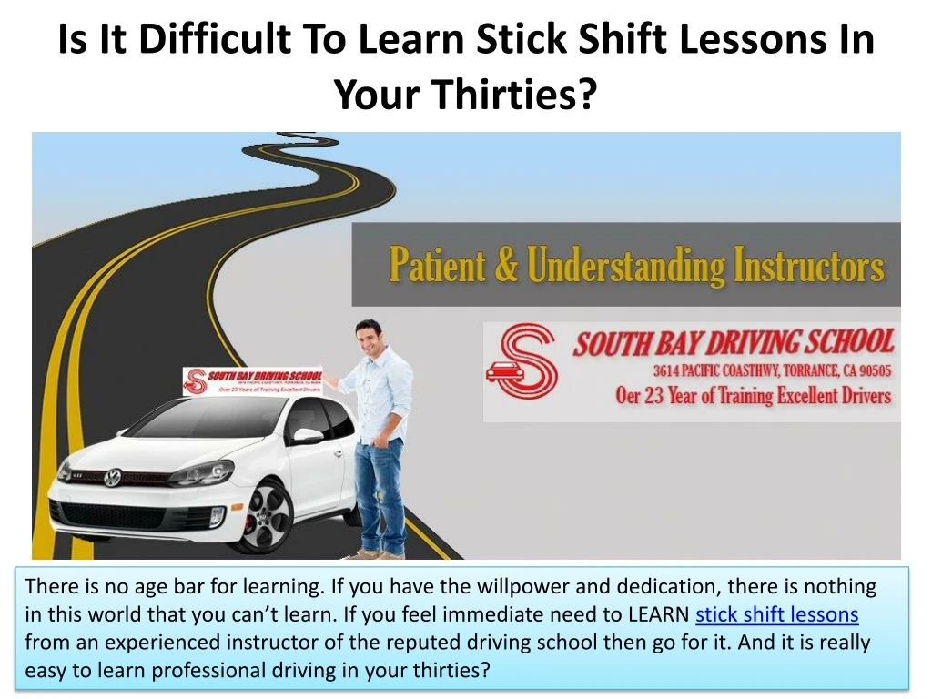 is it difficult to learn stick shift lessons