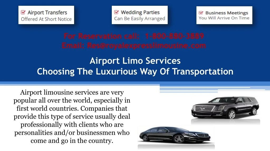 airport limo services choosing the luxurious way of transportation