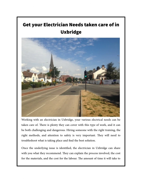 Get your Electrician Needs taken care of in Uxbridge