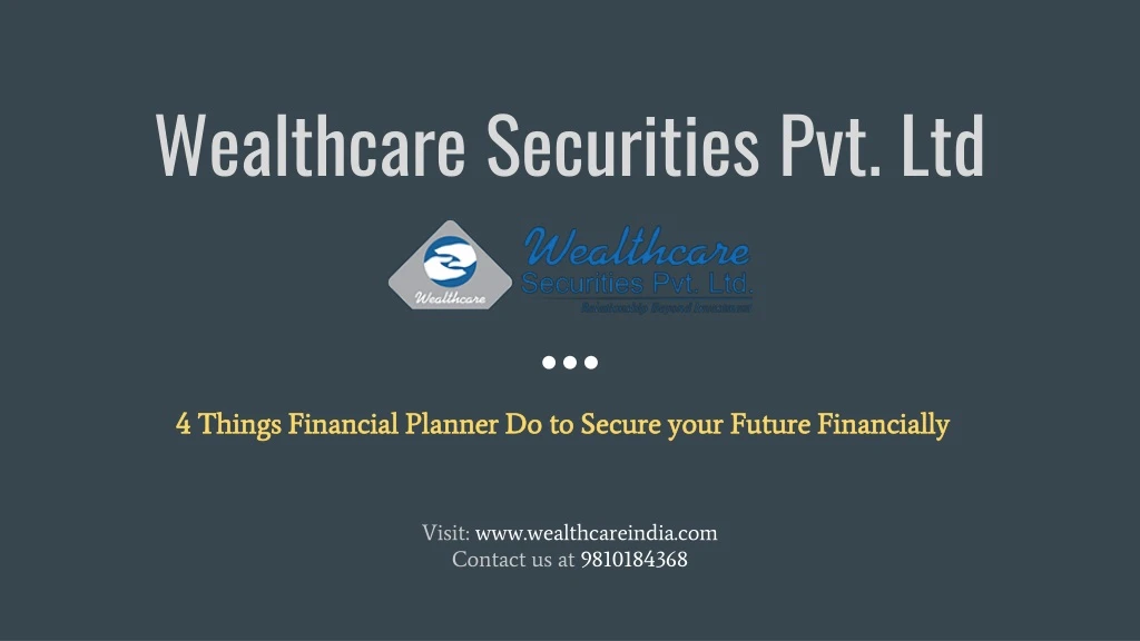 wealthcare securities pvt ltd
