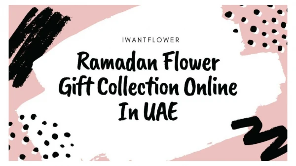 Ramadan Flower Gift Collection Online In UAE
