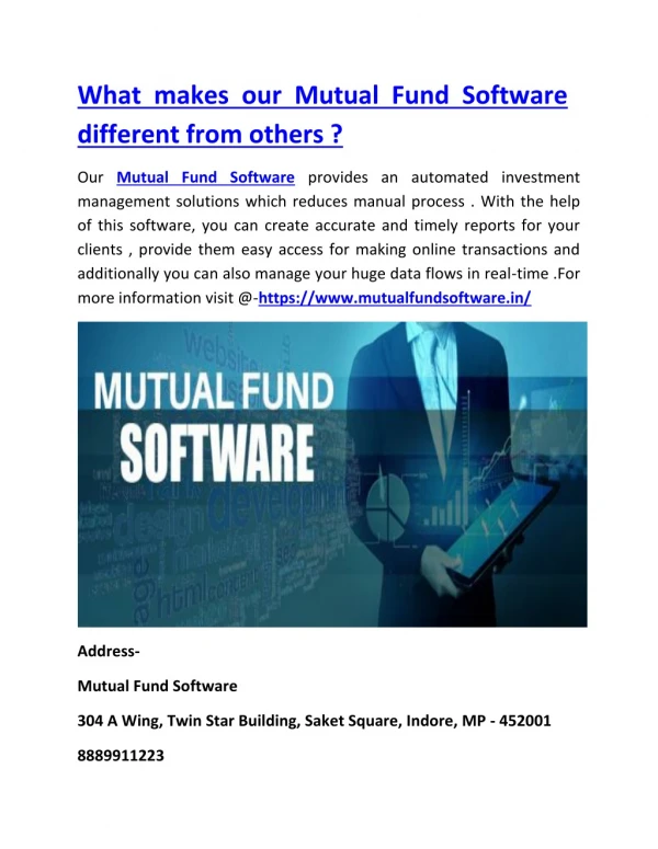 What makes our Mutual Fund Software different from others ?