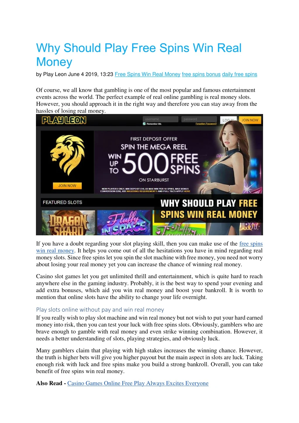 why should play free spins win real money by play