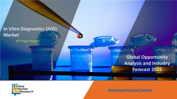 In Vitro Diagnostics (IVD) Market to Develop Rapidly by 2025