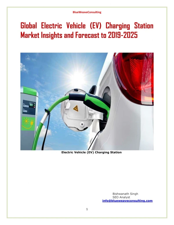 Global Electric Vehicle (EV) Charging Station Market Insights and Forecast to 2019