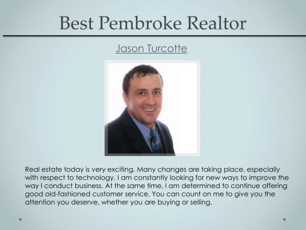 Best Pembroke Realtor - Jason Turcotte