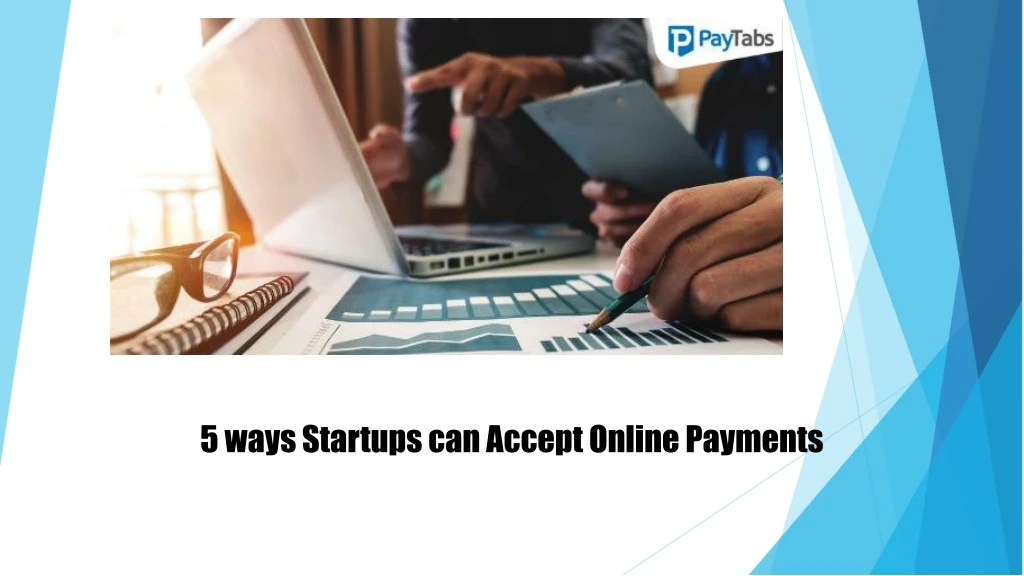 5 ways startups can accept online payments