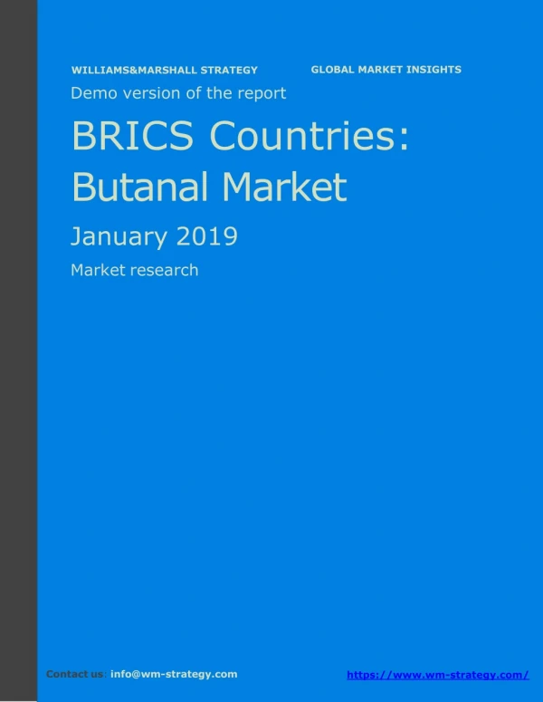 WMStrategy Demo BRICS Countries Butanal Market January 2019