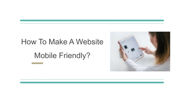 How To Make A Website Mobile Friendly