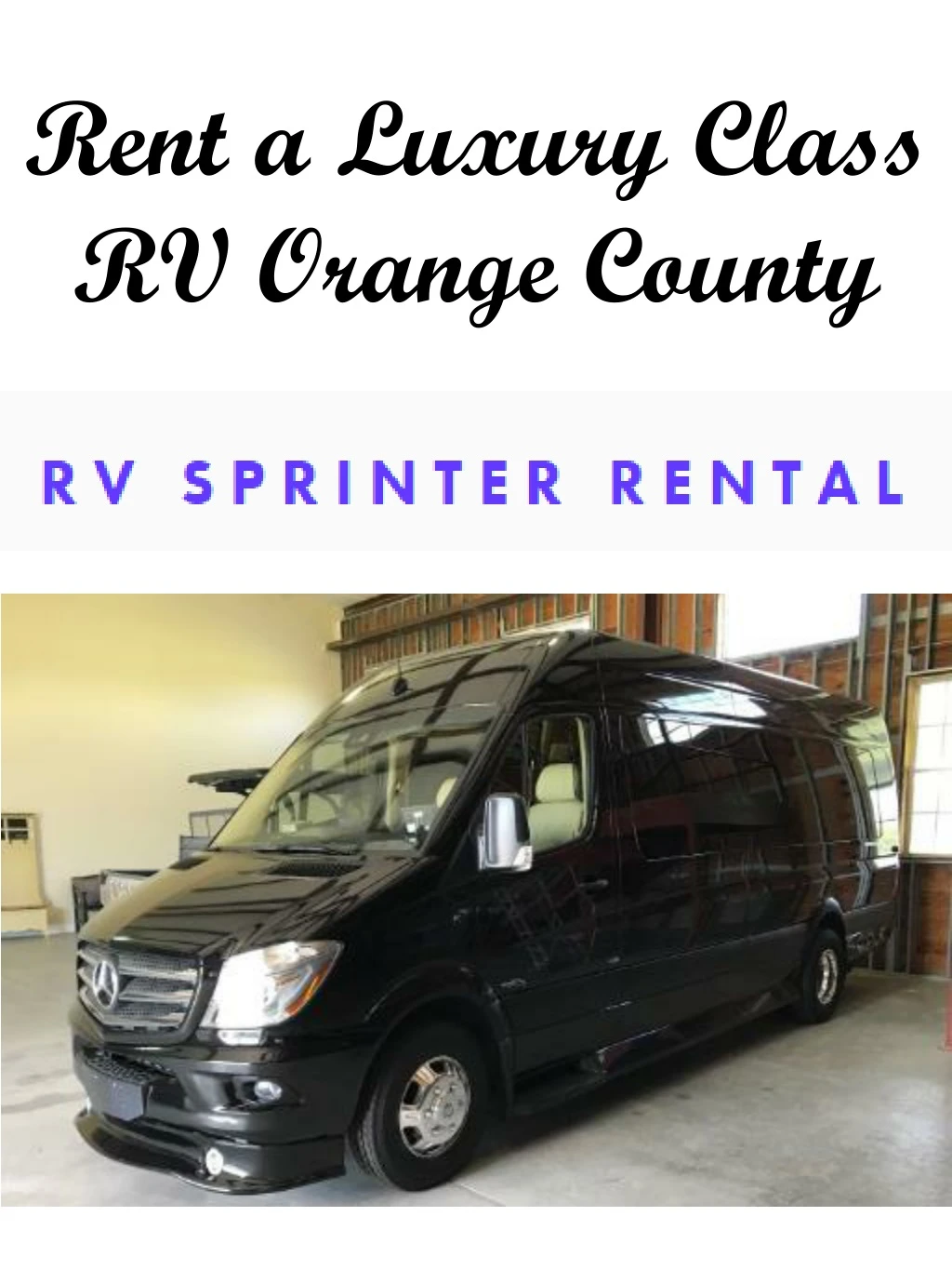 rent a luxury class rv orange county