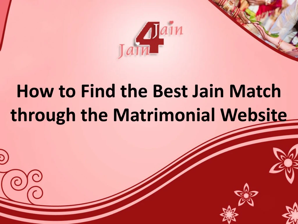 how to find the best jain match through the matrimonial website