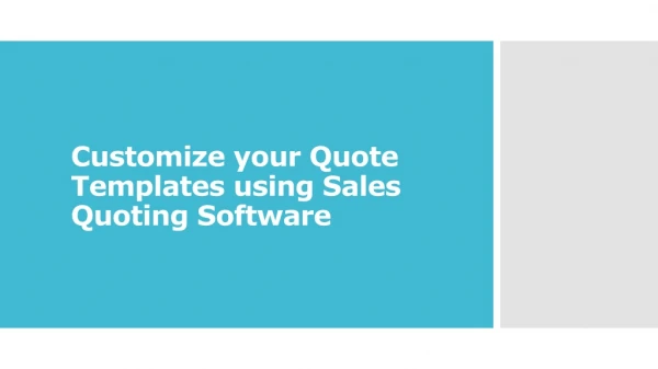 Customize your Quote Templates using Sales Quoting Software