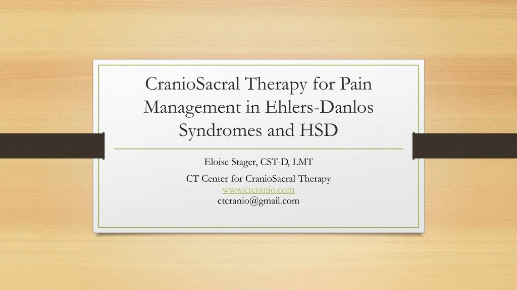 craniosacral therapy for pain management in ehlers danlos syndromes and hsd