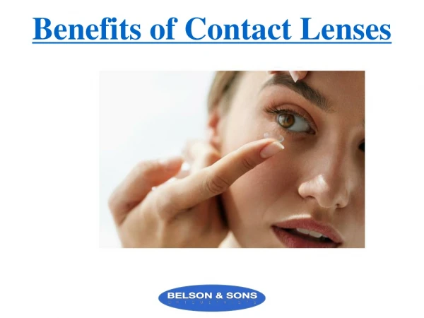 Benefits of Contact Lenses