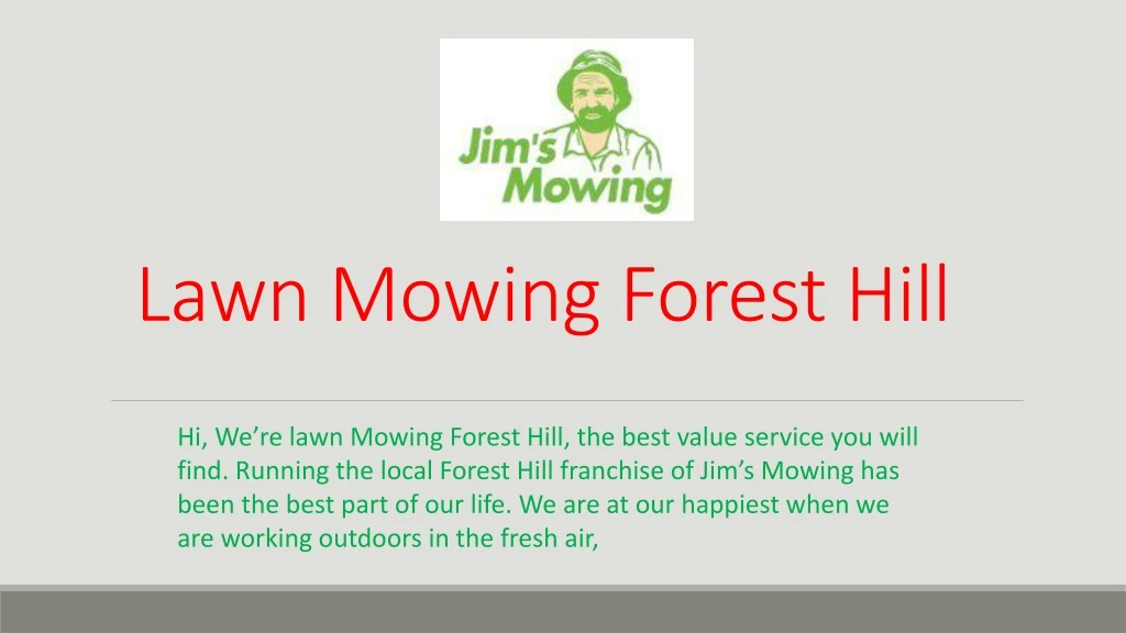 lawn mowing forest hill