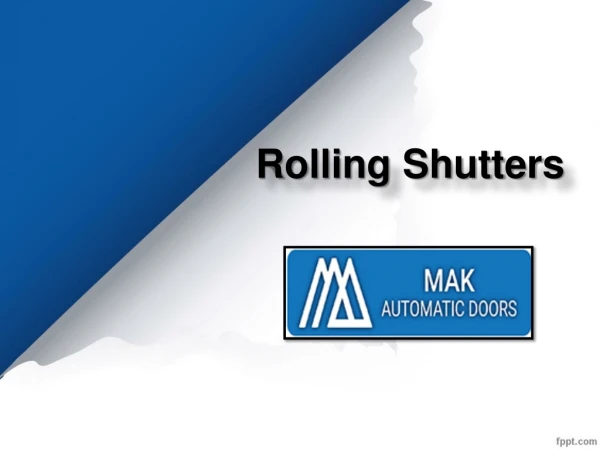 Rolling Shutters Dubai, Roller Shutters In Dubai, Grill Type Rolling Shutters - MAK Automatic Doors