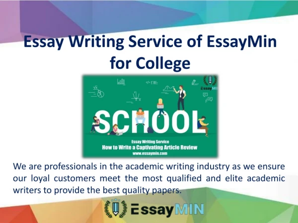 Hire EssayMin professional for Excellent Essay Writing Service for College Assignments