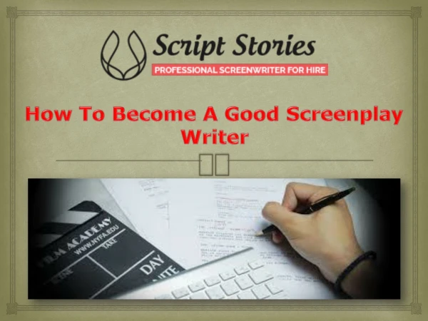 How To Become A Good Screenplay Writer