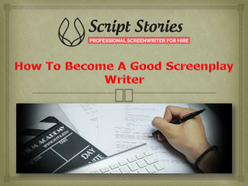 how to become a good screenplay writer