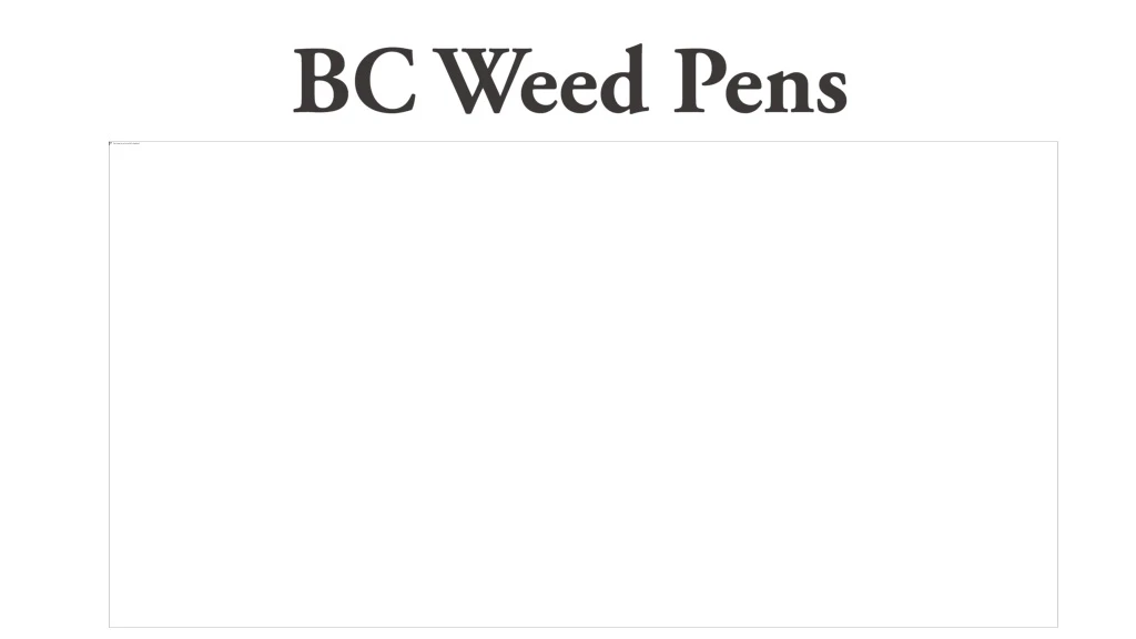 bc weed pens