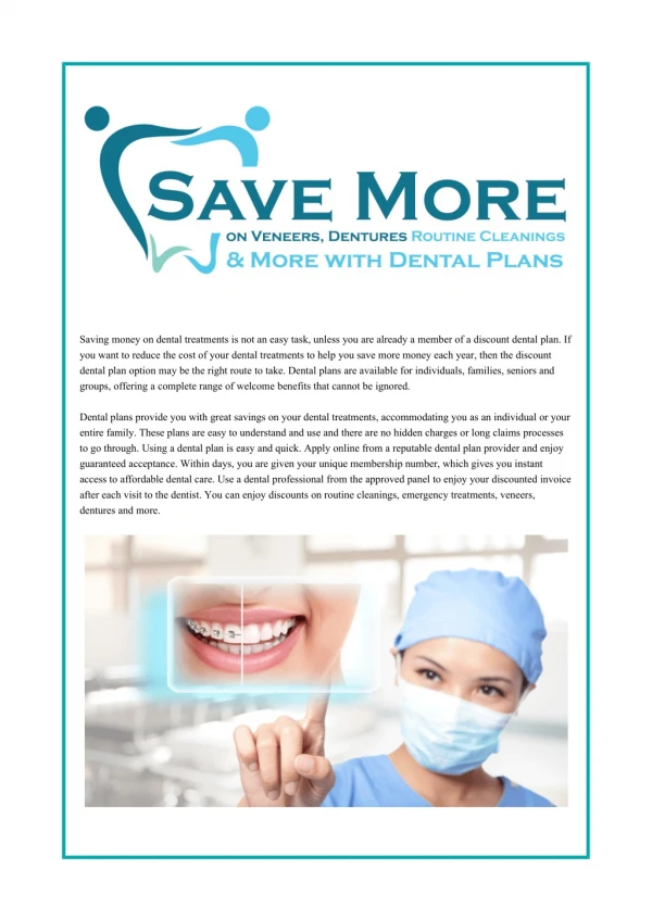 Save More on Veneers, Dentures, Routine Cleanings and More with Dental Plans