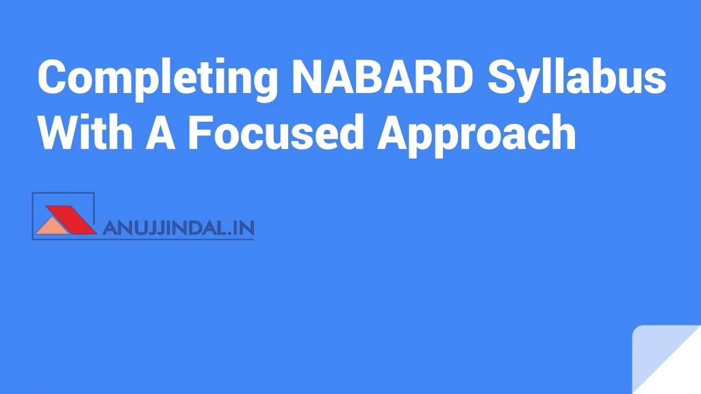 completing nabard syllabus with a focused approach
