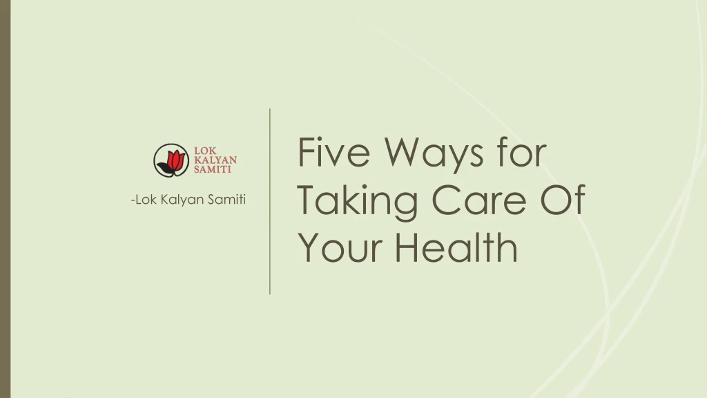 five ways for taking care of your health