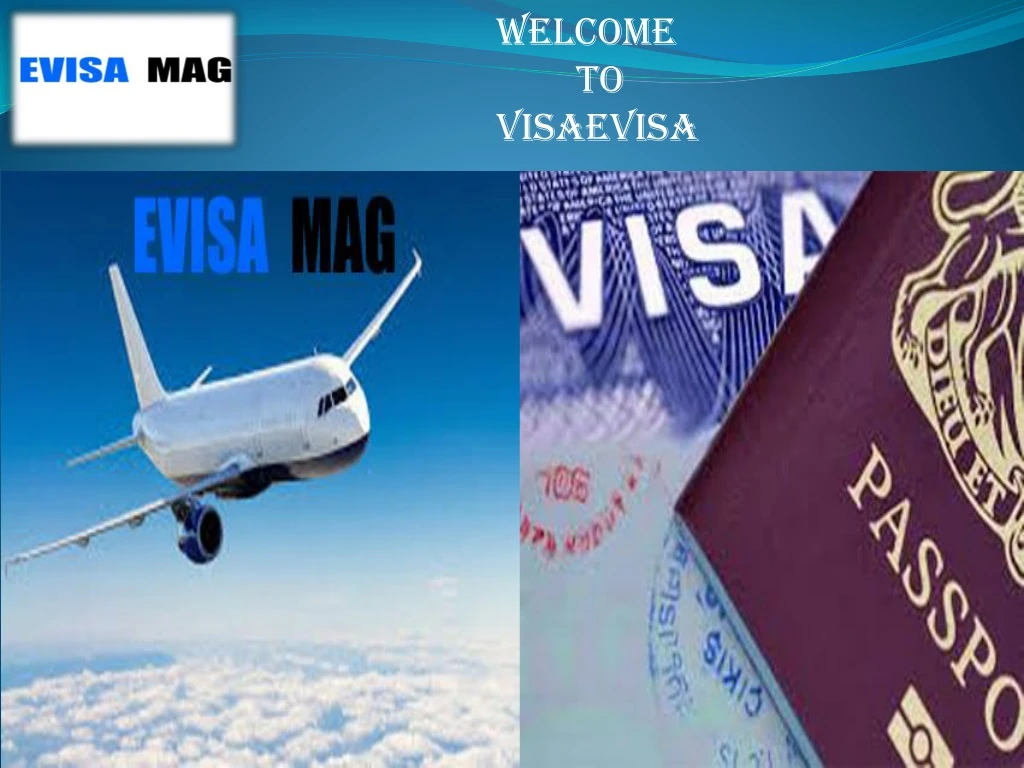 welcome to visaevisa