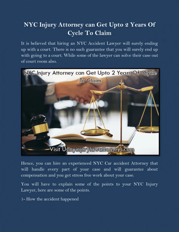 NYC Injury Attorney can Get Upto 2 Years Of Cycle To Claim
