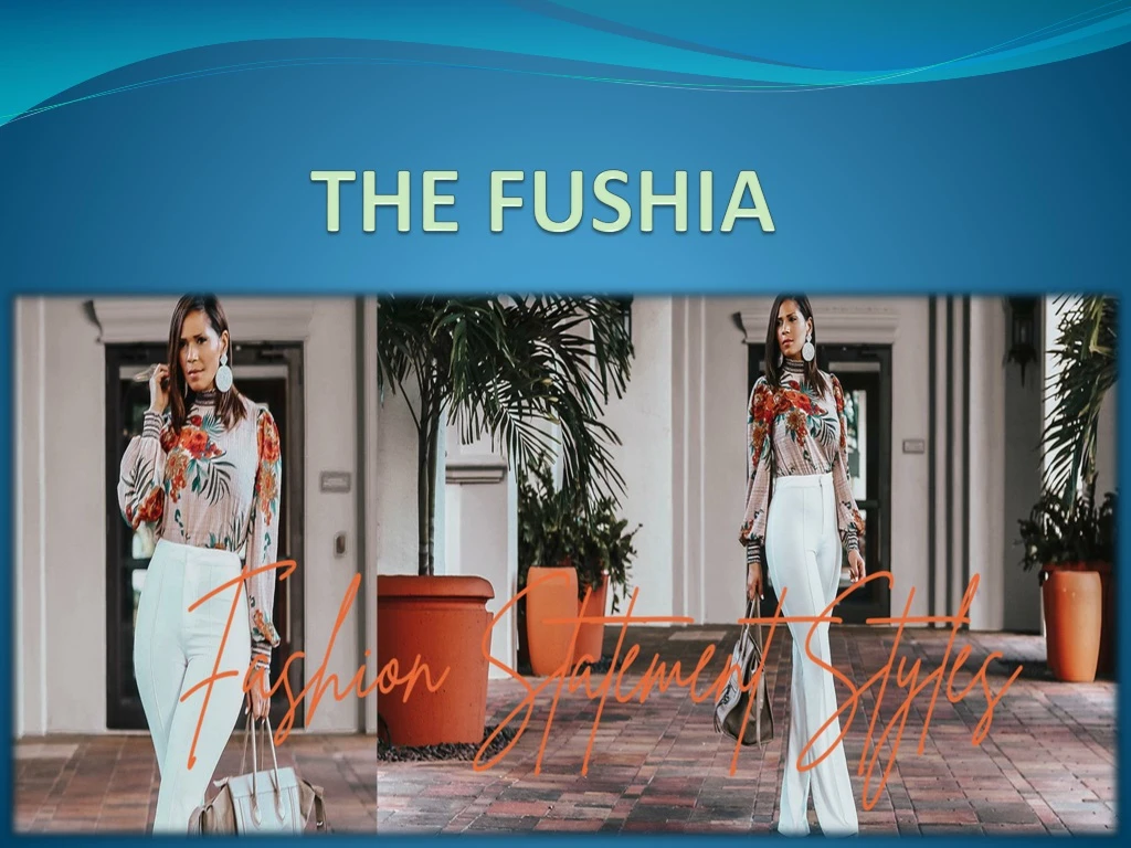 the fushia