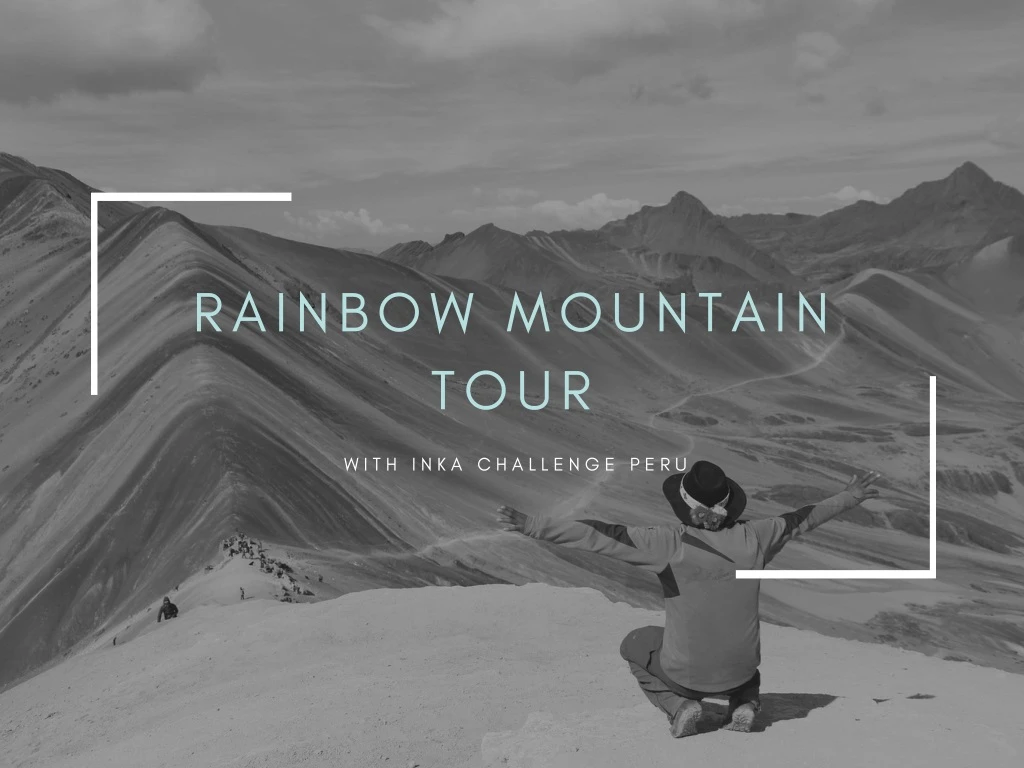 rainbow mountain tour