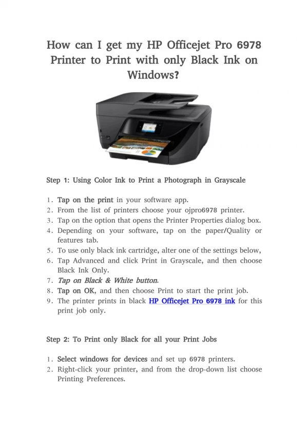 How can I get my HP Officejet Pro 6978 Printer to Print with only Black Ink on Windows?