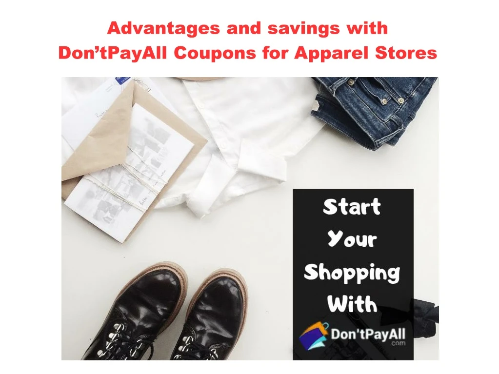 advantages and savings with don tpayall coupons