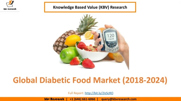 Global Diabetic Food Market Size- KBV Research