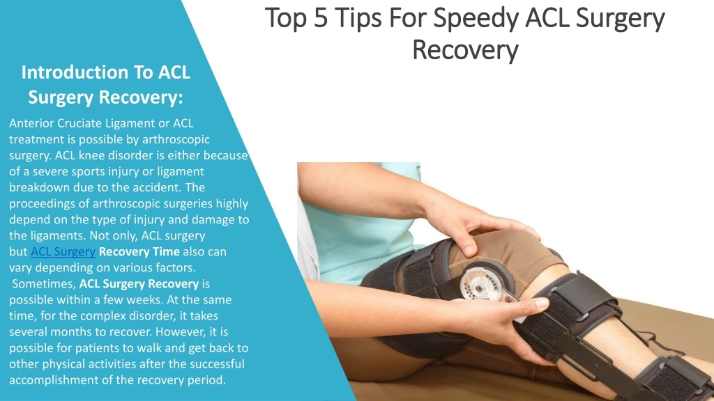 top 5 tips for speedy acl surgery recovery