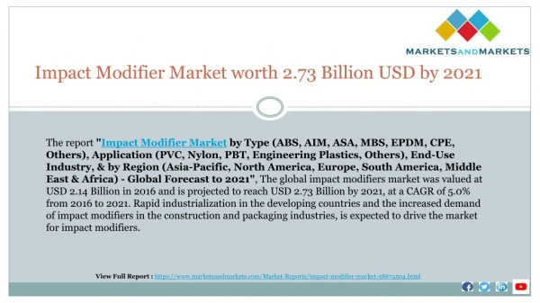 Impact Modifier Market worth 2.73 Billion USD by 2021