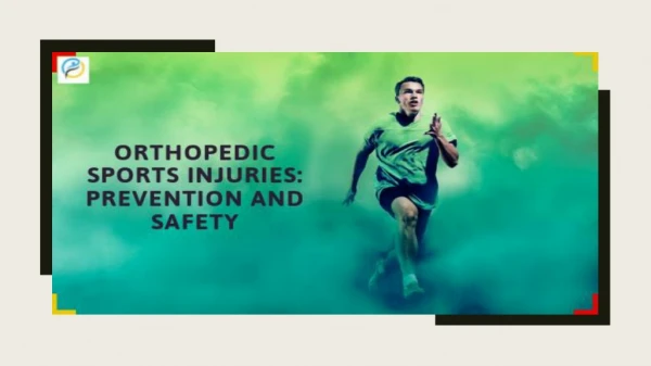 Orthopedic Sports Injuries: Prevention and Safety | Best Sports Injury Doctor in Bangalore
